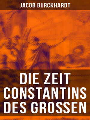 cover image of Die Zeit Constantins des Großen